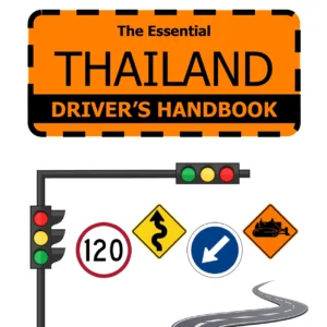 The Essential Thailand Driver's Handbook